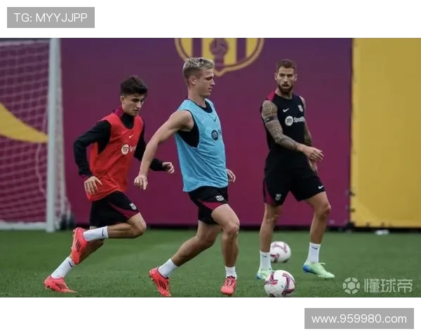 奥尔莫肌肉超负荷缺训 巴萨中场核心缺席关键备战